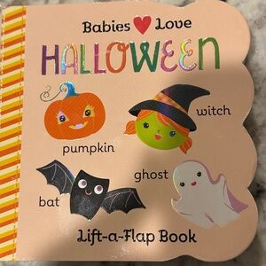 *GENTLY USED* Babies Love Halloween: Lift a Flap Board Book